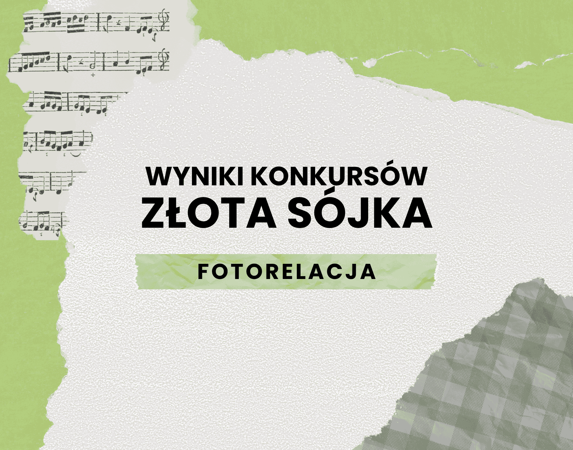 Wyniki konkursów Złota Sójka 2025